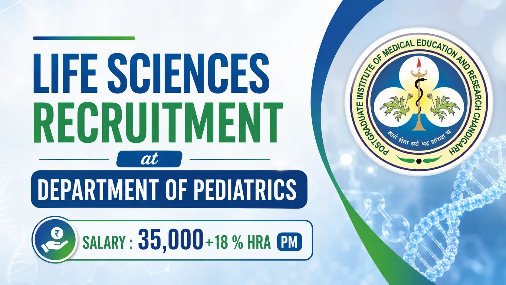 Life Sciences Recruitment at Department of Pediatrics, PGIMER