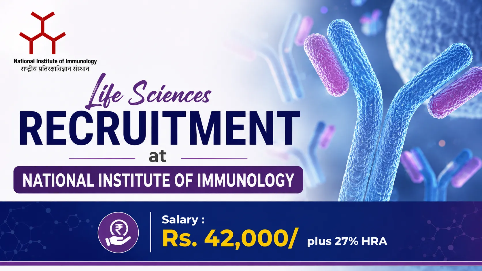 Life Sciences Recruitment at National Institute of Immunology
