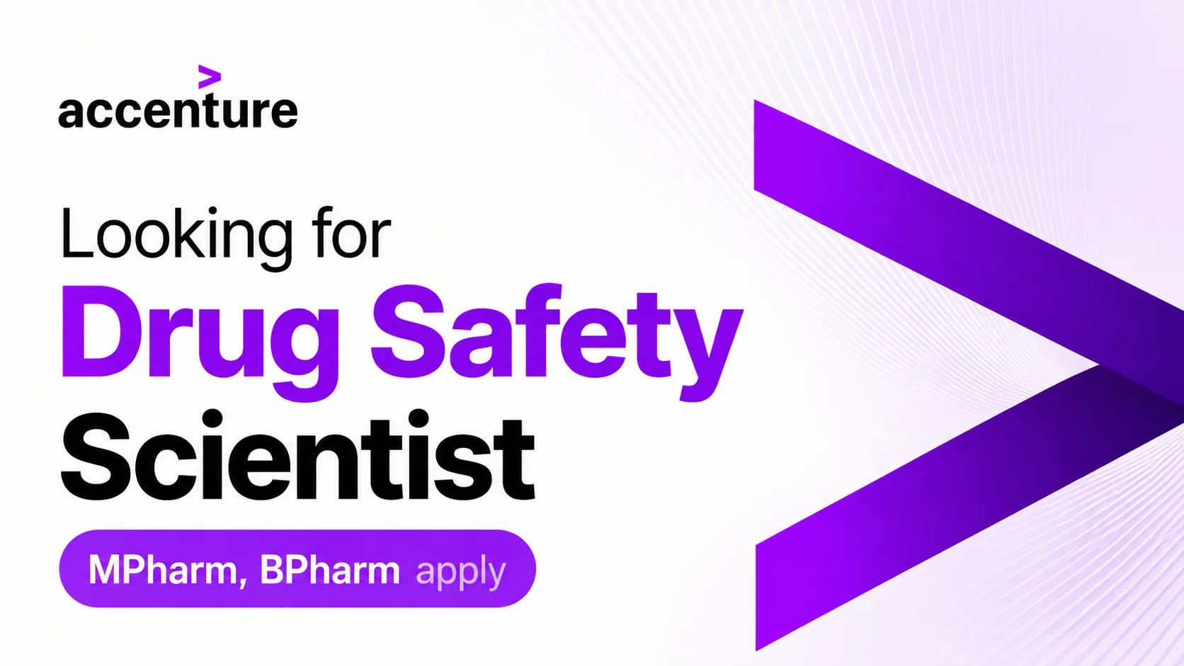Looking for Drug Safety Scientist at Accenture