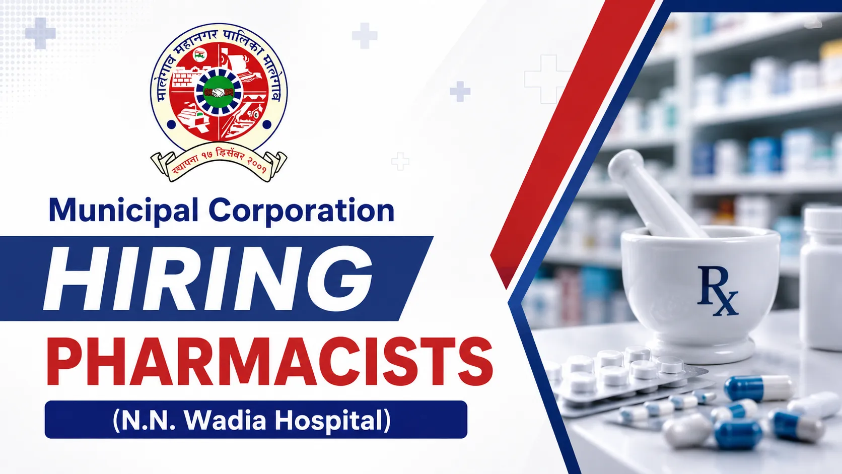 Municipal Corporation Hiring Pharmacists