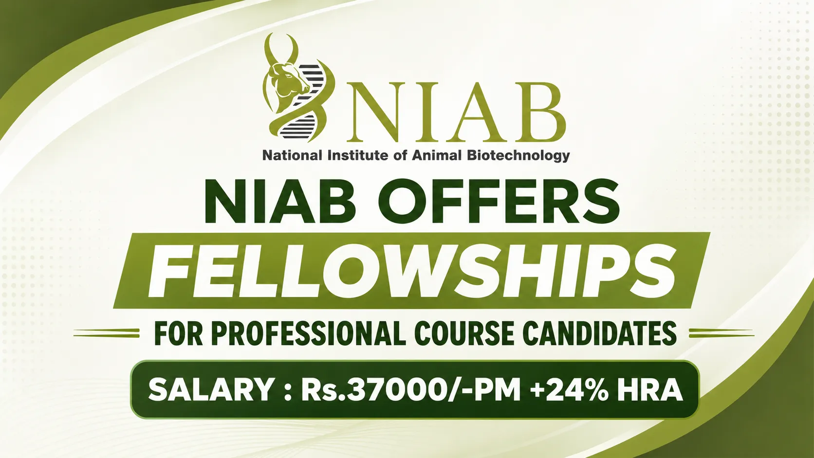 NIAB offers Fellowships for Professional Course candidates