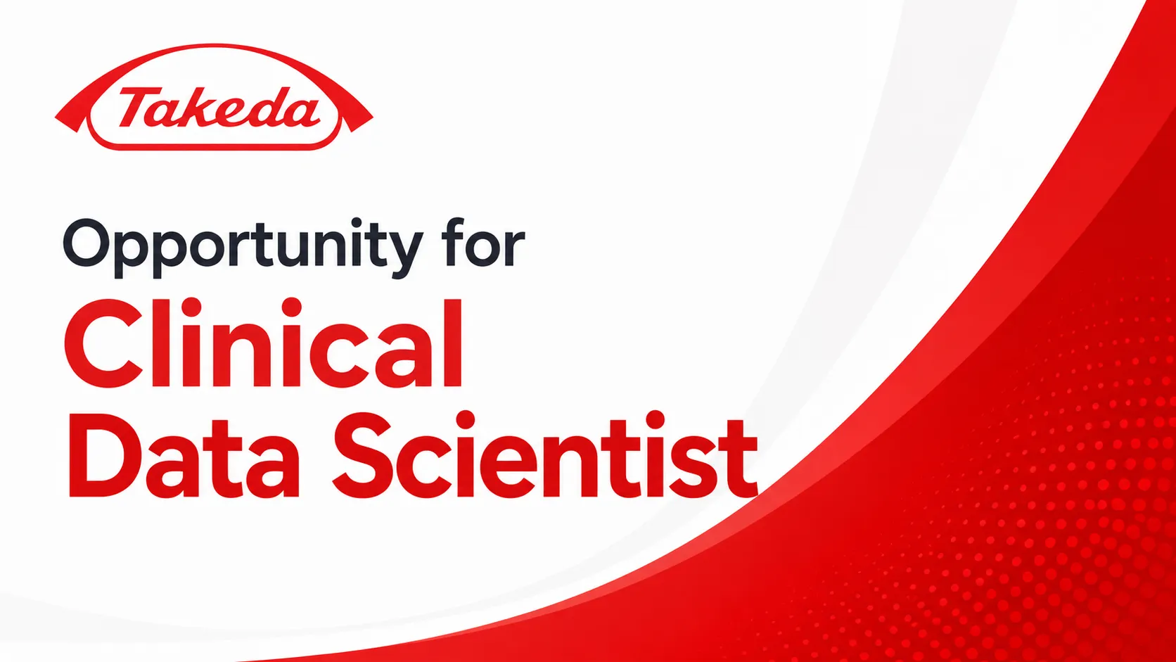 Opportunity for Clinical Data Scientist to Join Takeda