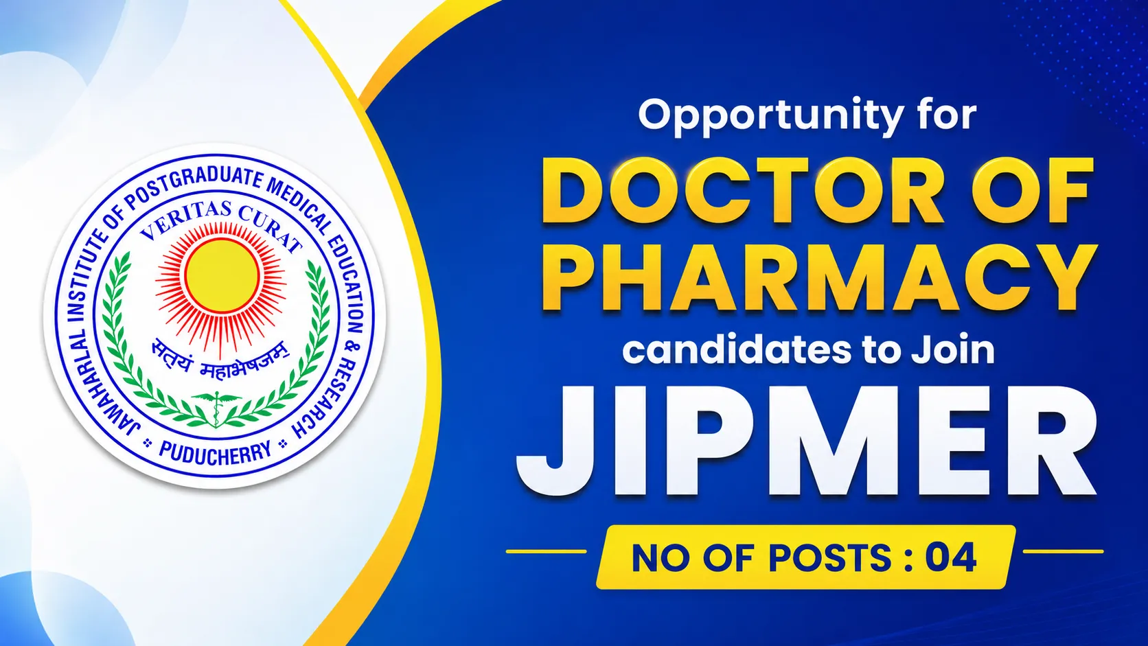 Opportunity for Doctor of Pharmacy candidates to Join JIPMER