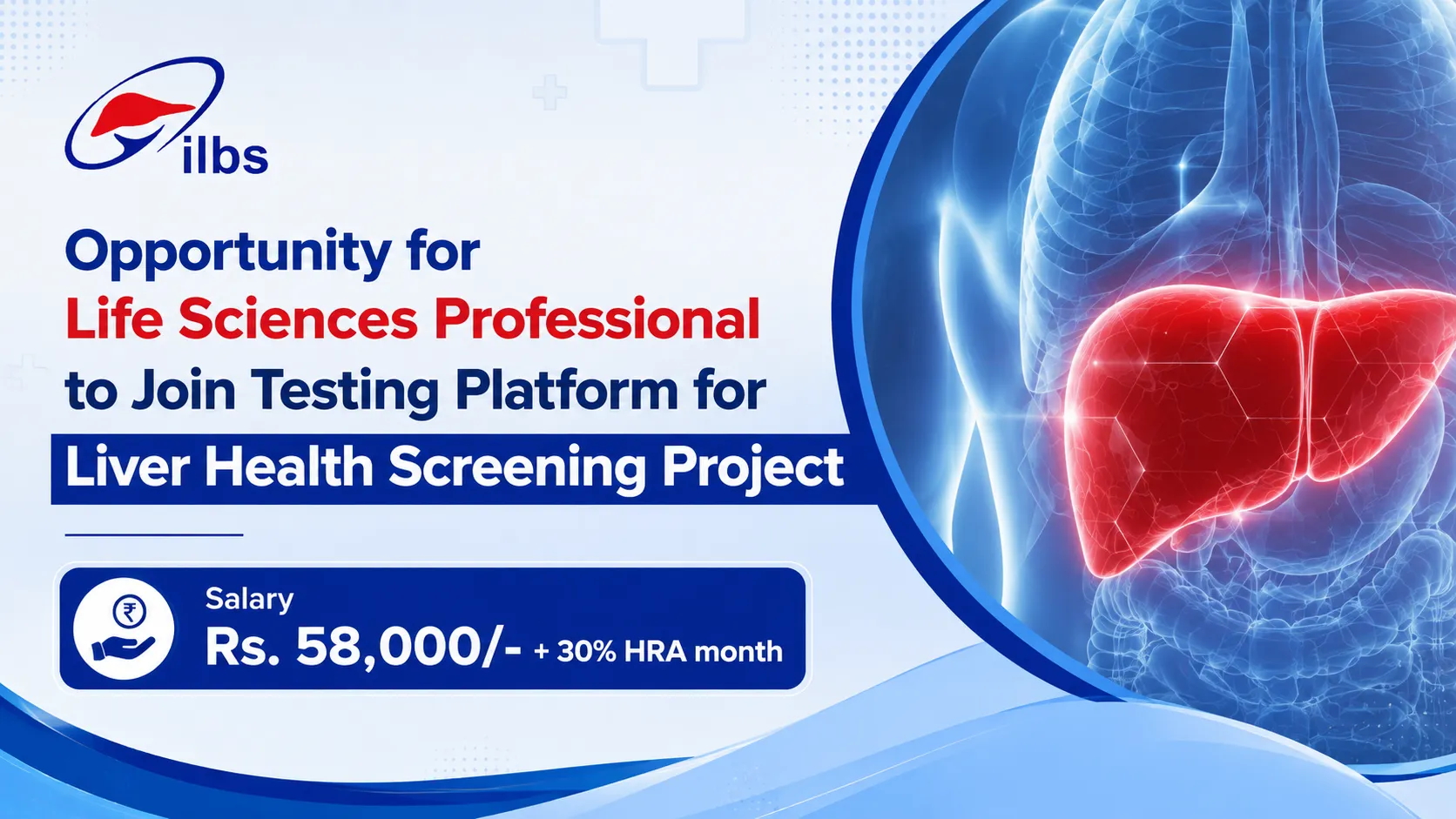 Opportunity for Life Sciences Professional to Join Testing Platform for Liver Health Screening Project at ILBS