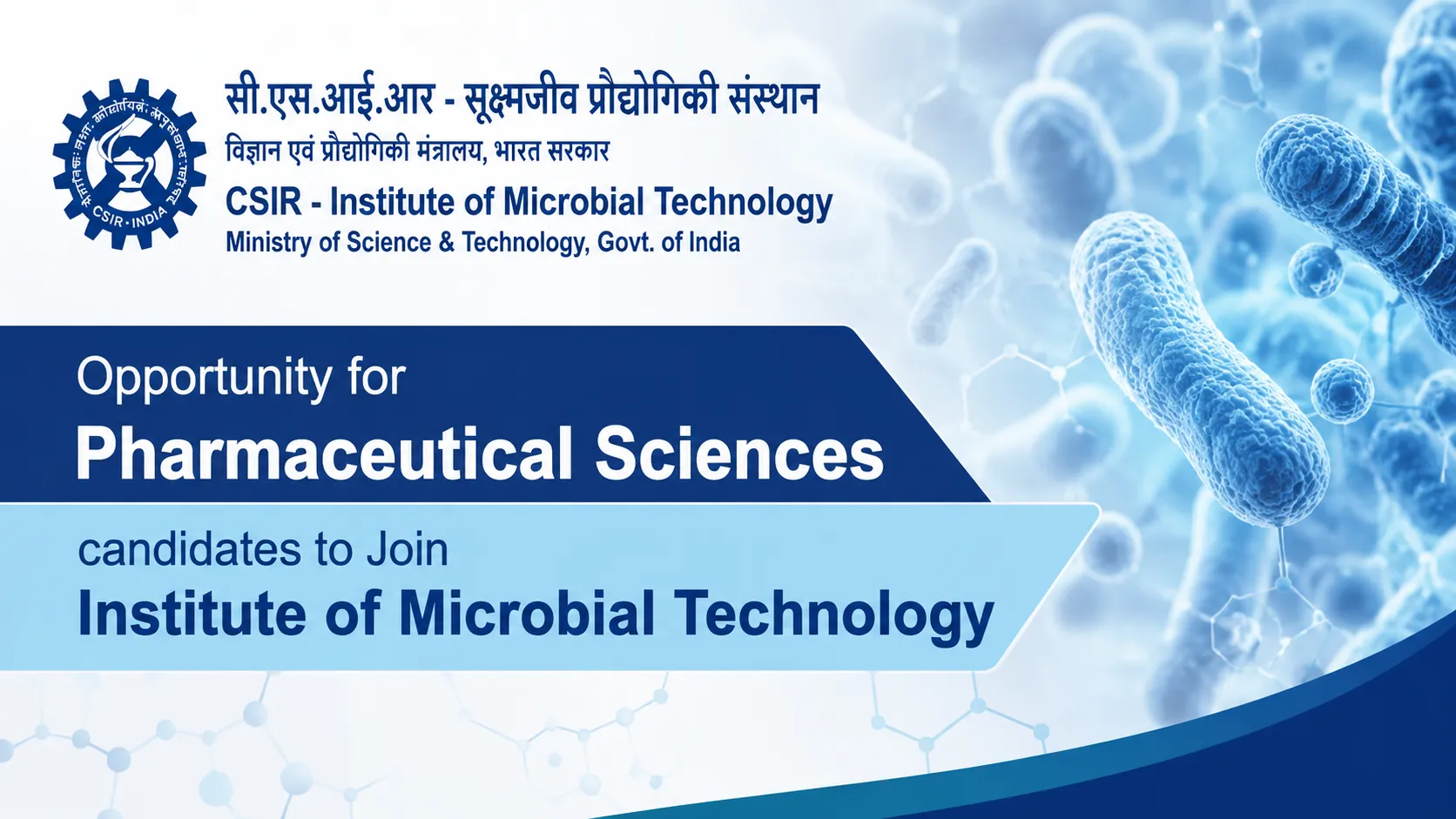 Opportunity for Pharmaceutical Sciences candidates to Join Institute of Microbial Technology