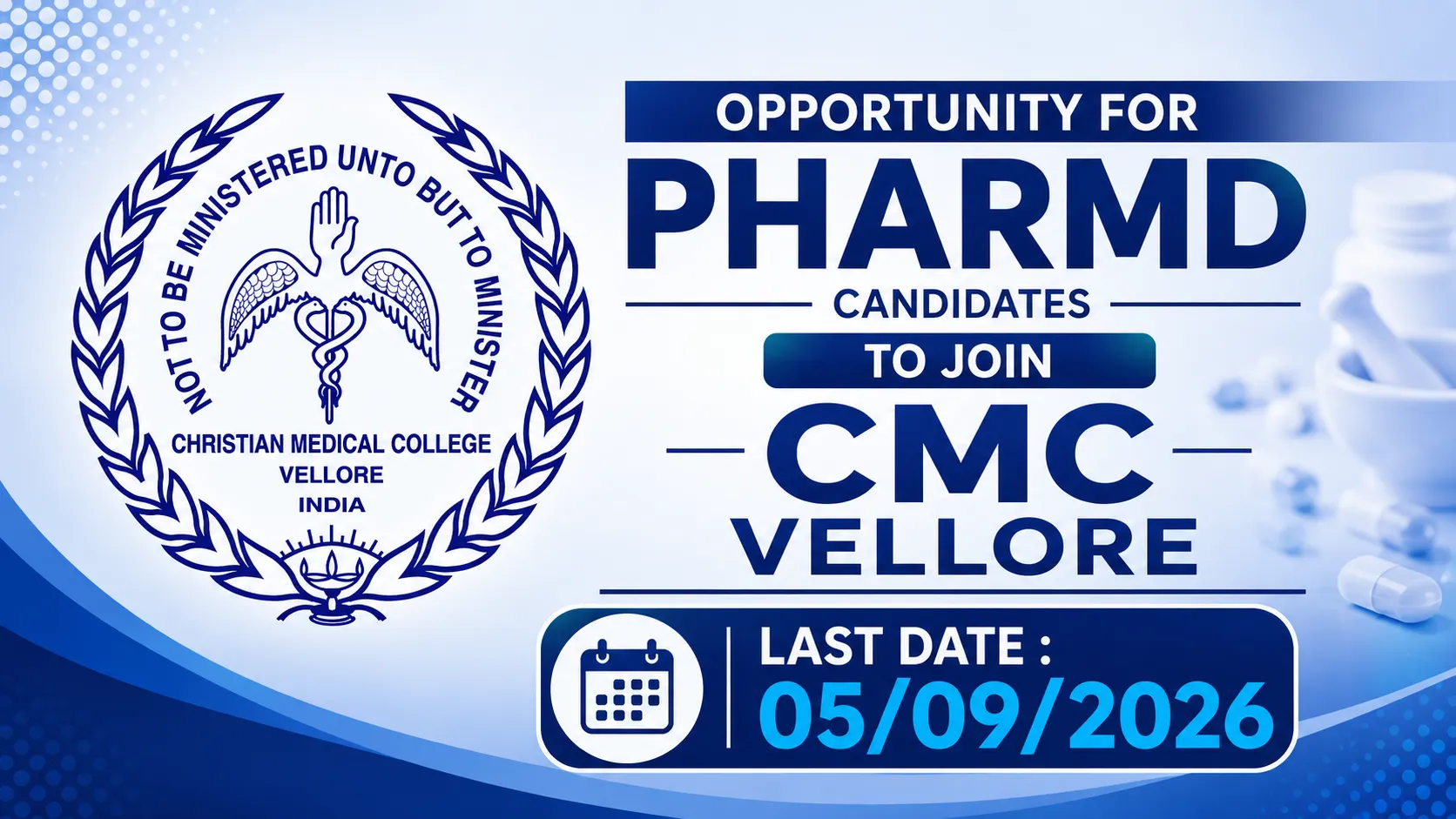 Opportunity for PharmD Candidates to Join CMC Vellore