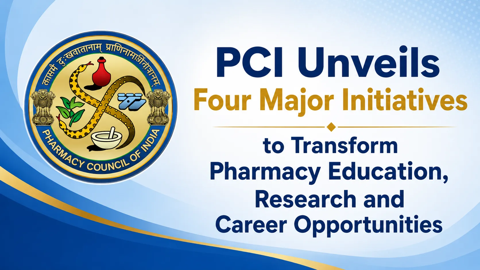 PCI Unveils Four Major Initiatives to Transform Pharmacy Education, Research and Career Opportunities