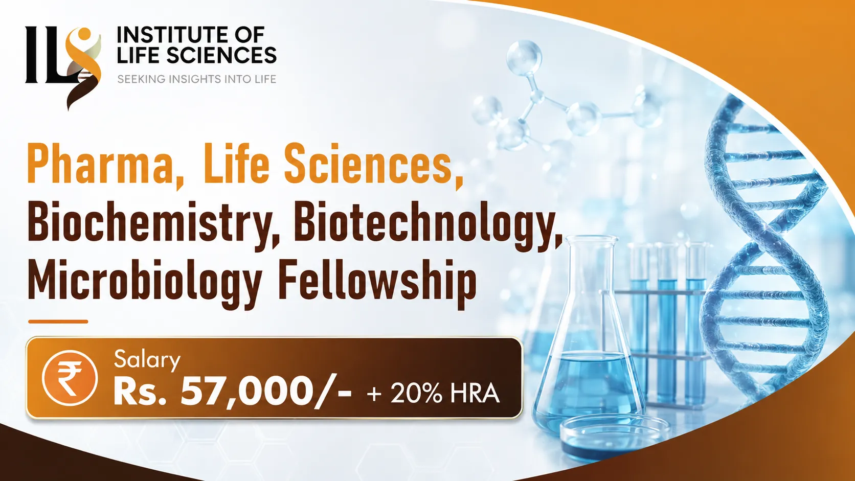 Pharma, Life Sciences, Biochemistry, Biotechnology, Microbiology Fellowship at ILS