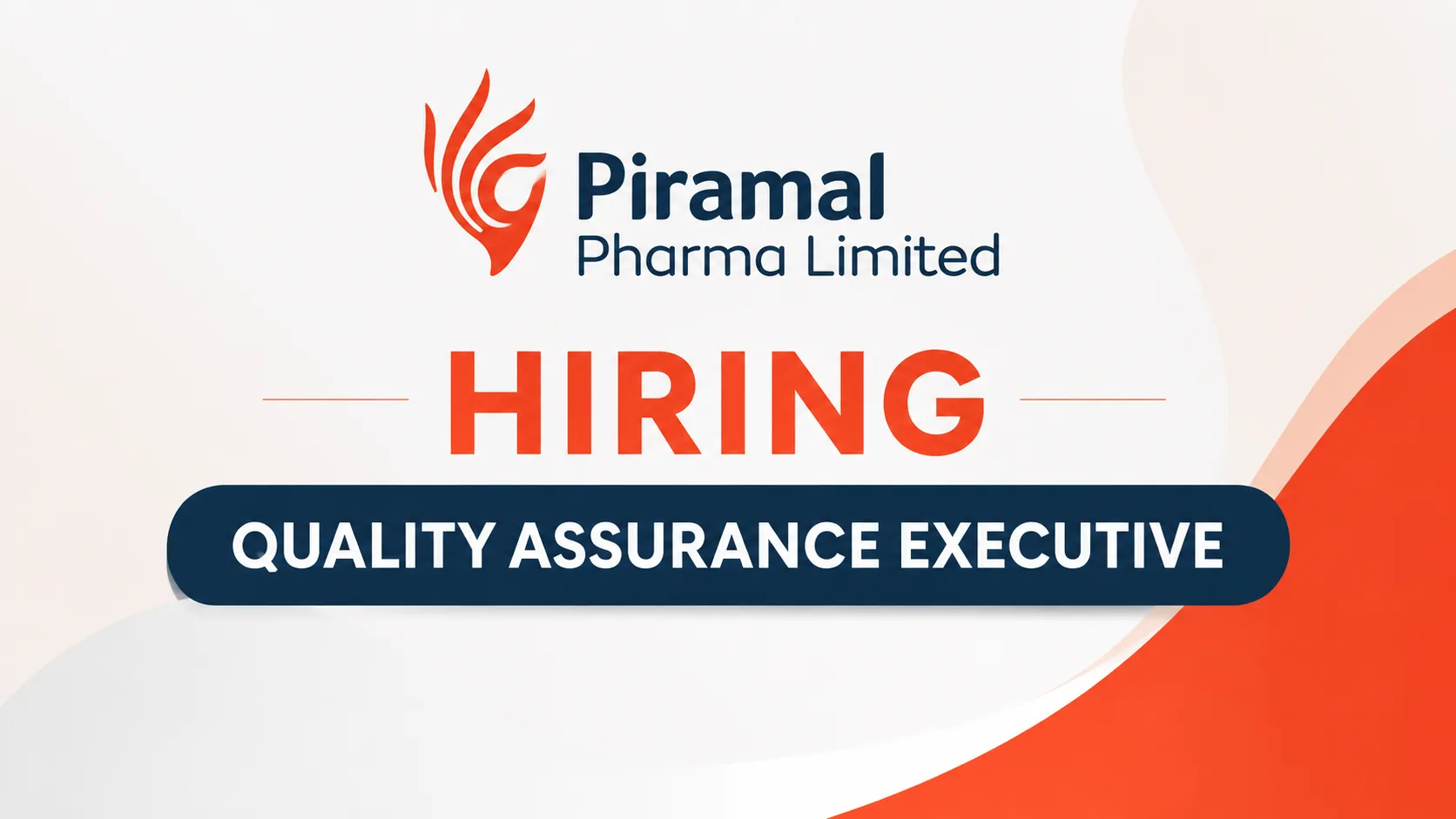 Piramal Pharma Hiring QA Executive