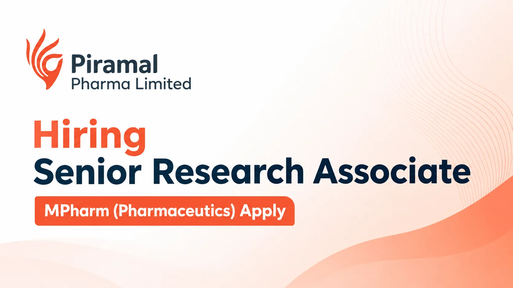 Piramal Pharma Hiring Senior Research Associate