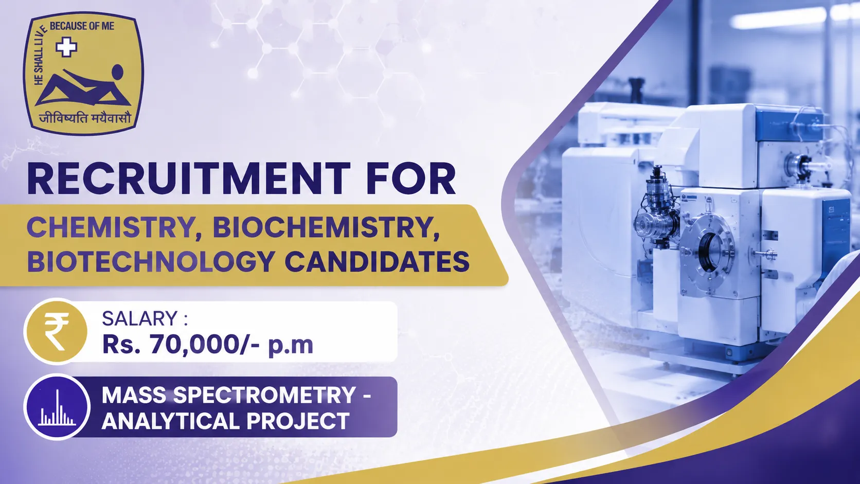 Recruitment for Chemistry, Biochemistry, Biotechnology candidates at SJRI