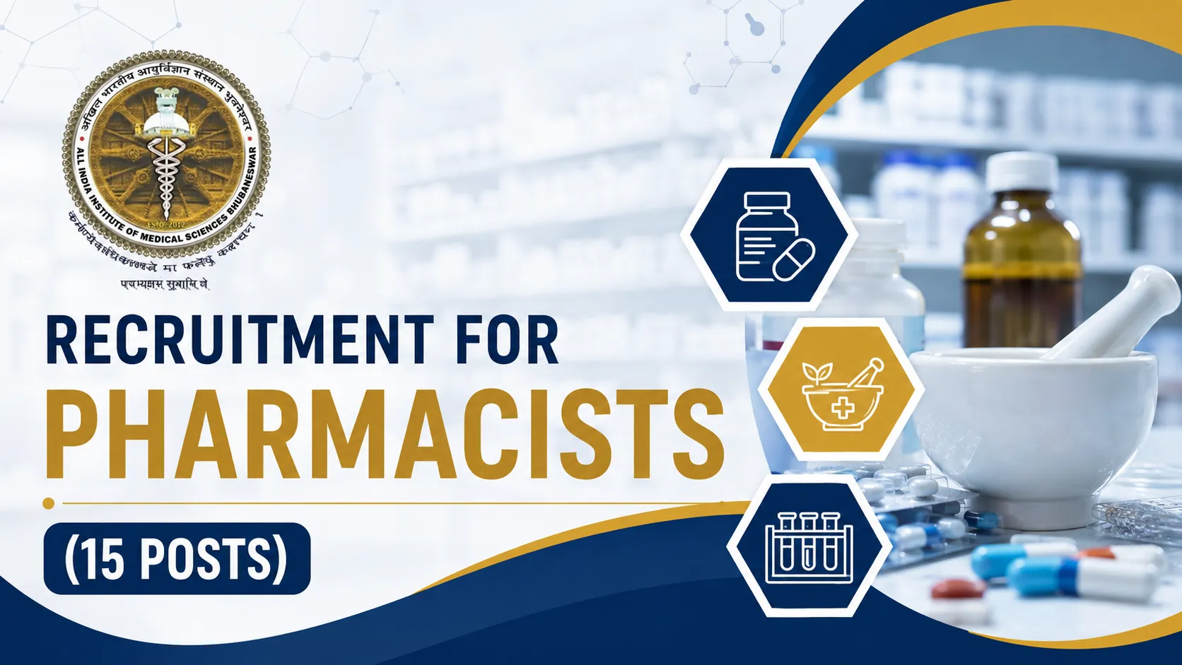 Recruitment for Pharmacists at All India Institute of Medical Sciences