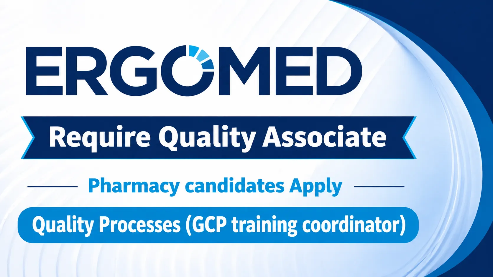 Require Quality Associate at Ergomed