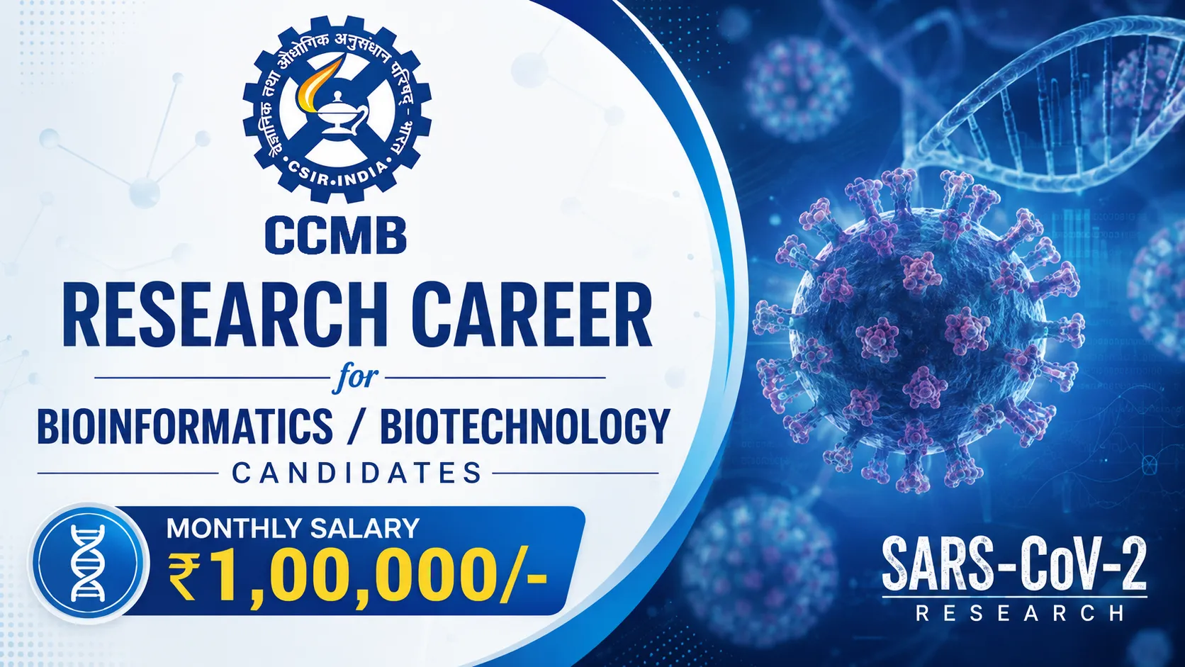 Research Career for Bioinformatics / Biotechnology candidates at CCMB