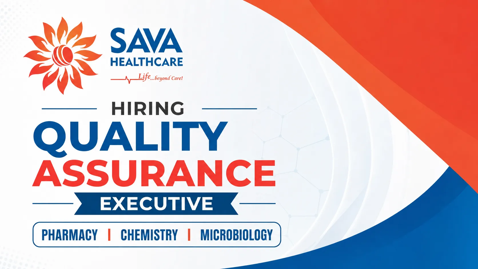 SAVA Healthcare Hiring Quality Assurance Executive