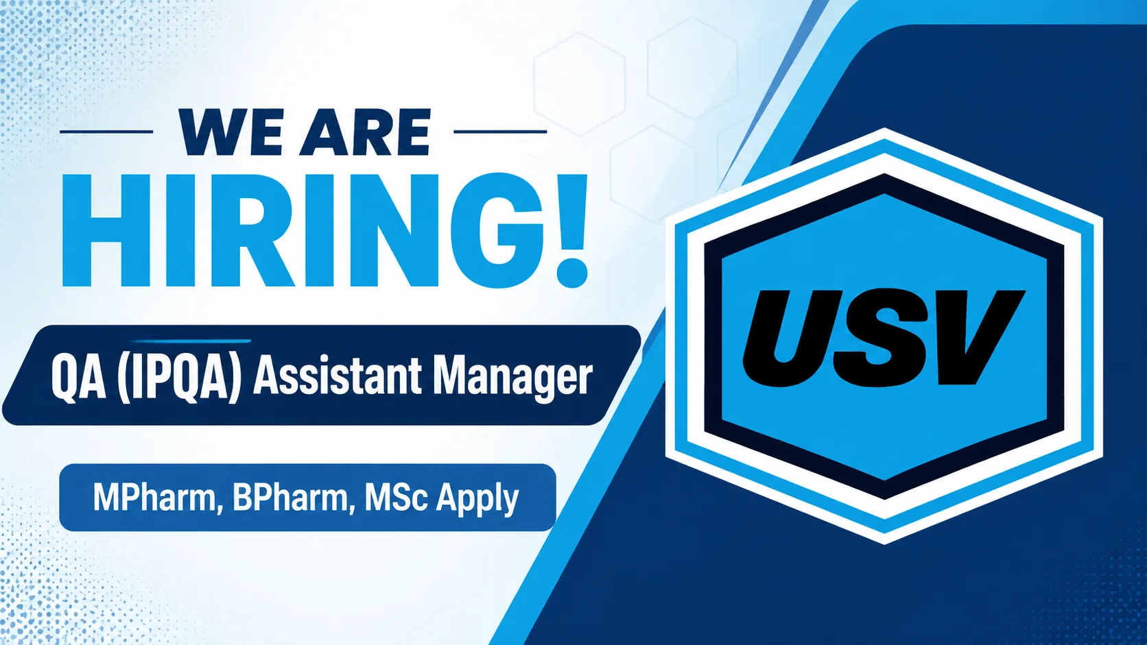 USV Private Limited Hiring QA (IPQA) Assistant Manager