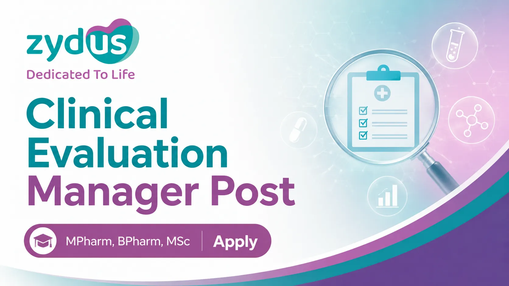 Work as Clinical Evaluation Manager at Zydus Lifesciences