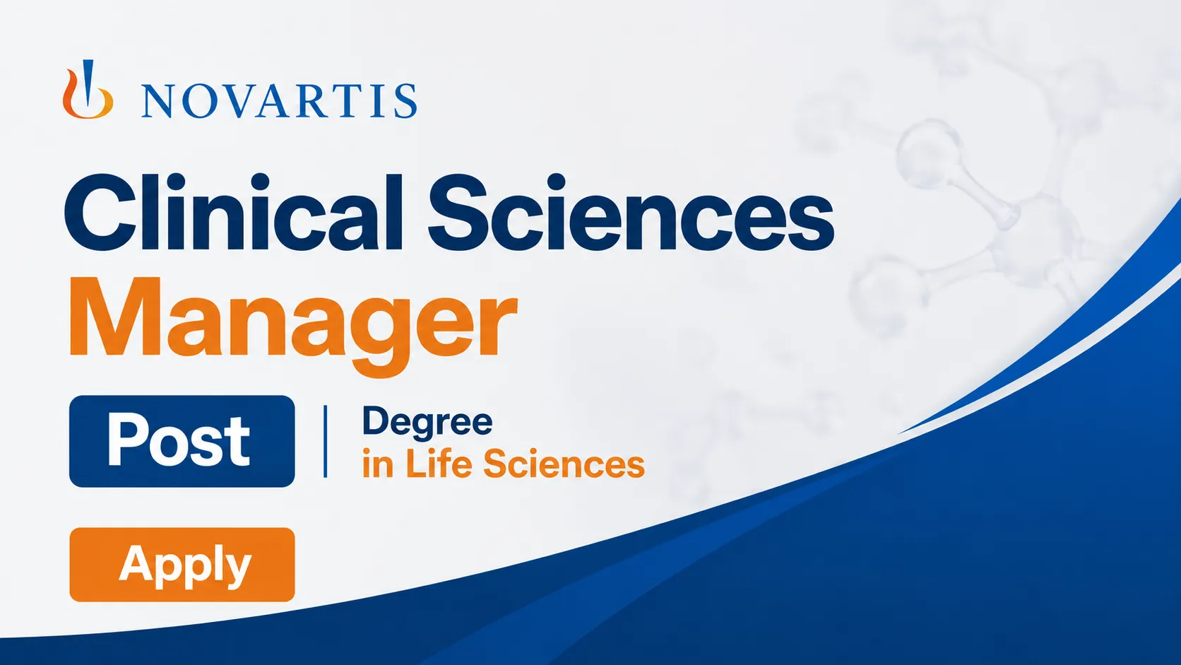 Work as Clinical Sciences Manager at Novartis