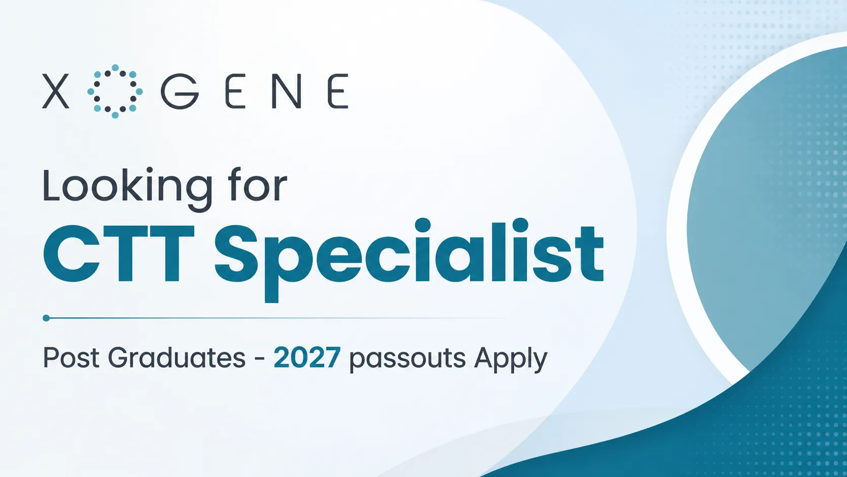 Xogene looking for CTT Specialist