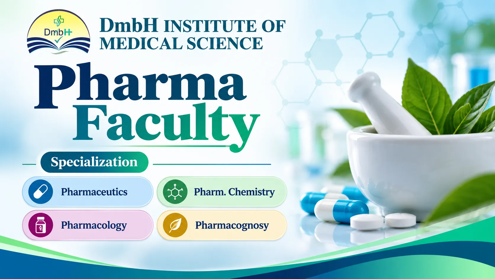 Advertisement for Pharma Faculty at DmbH Institute of Medical Science (A Pharmacy Institute)