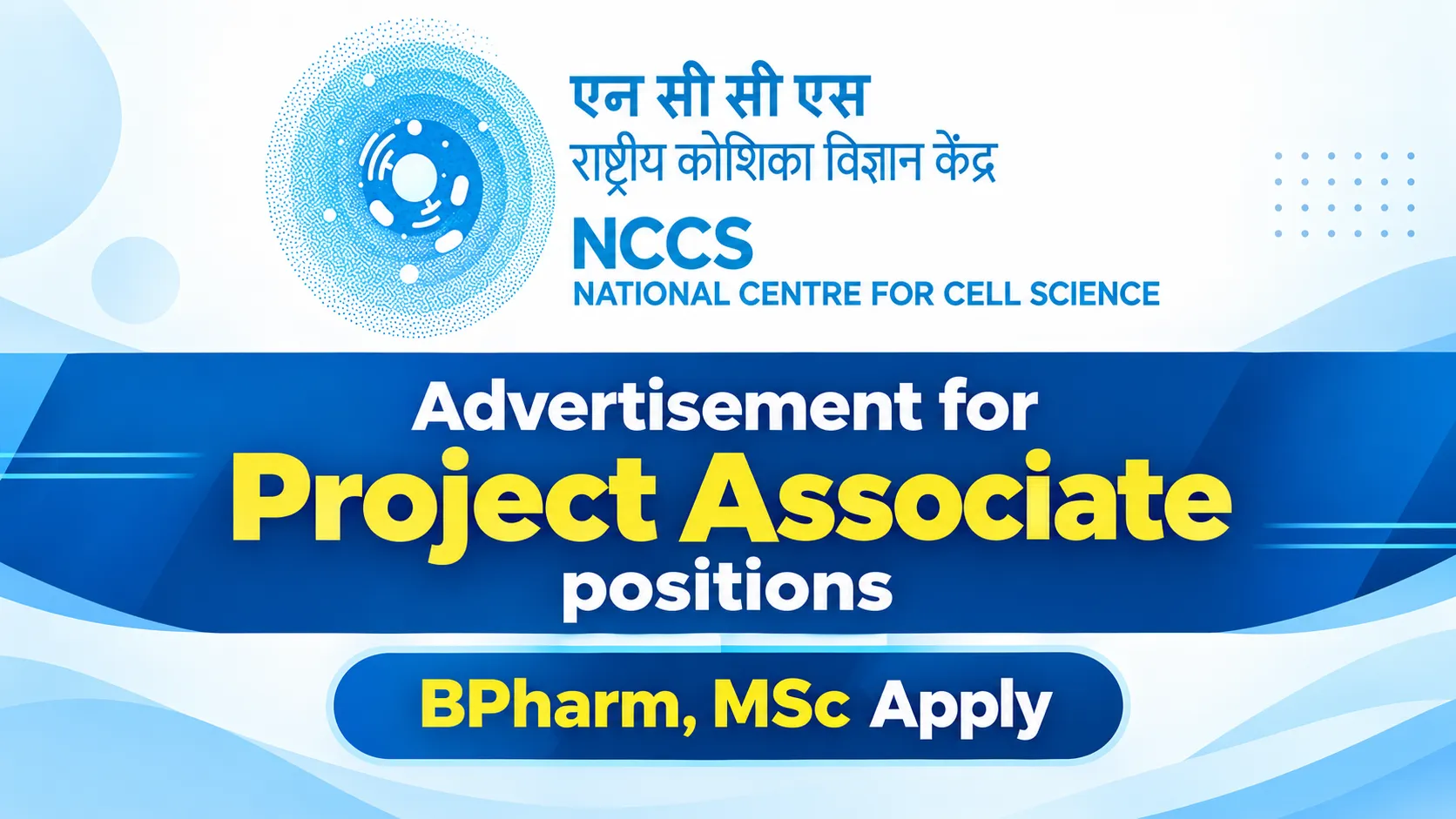 Advertisement for Project Associate positions at NCCS
