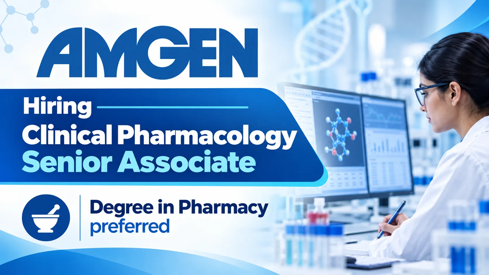 Amgen Hiring Clinical Pharmacology Senior Associate