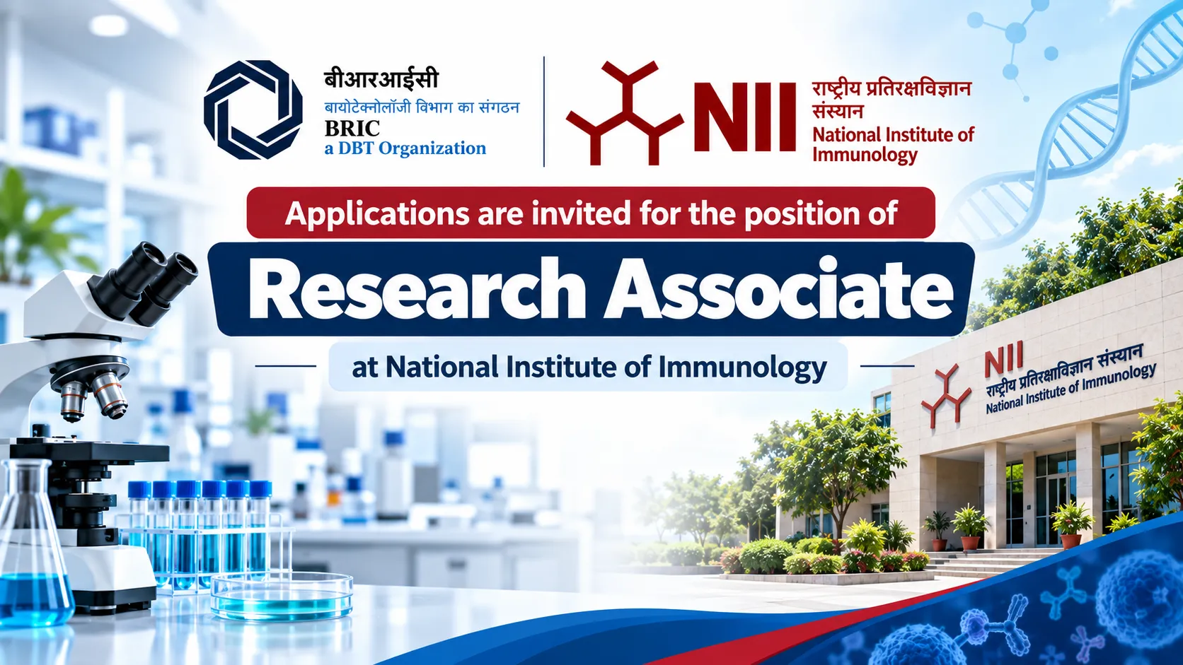 Applications are invited for the position of Research Associate at National Institute of Immunology