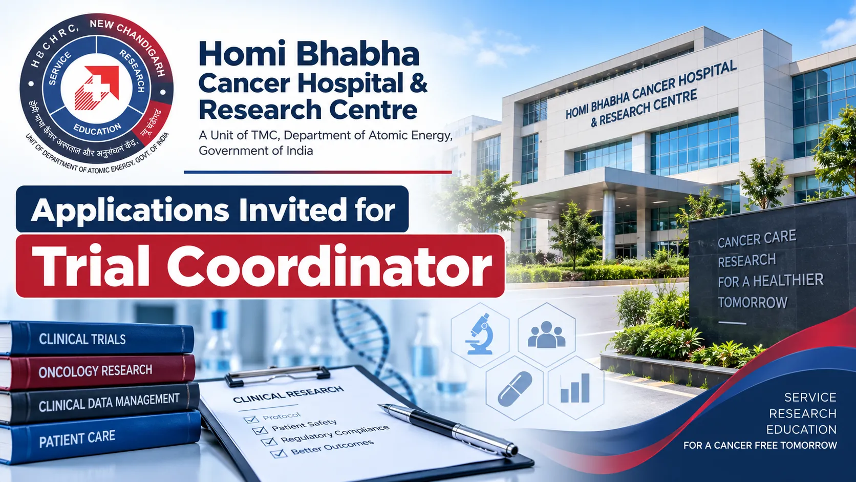Applications invited for Trial Coordinator at Homi Bhabha Cancer Hospital & Research Centre, under TMC, Department of Atomic Energy, Government 
