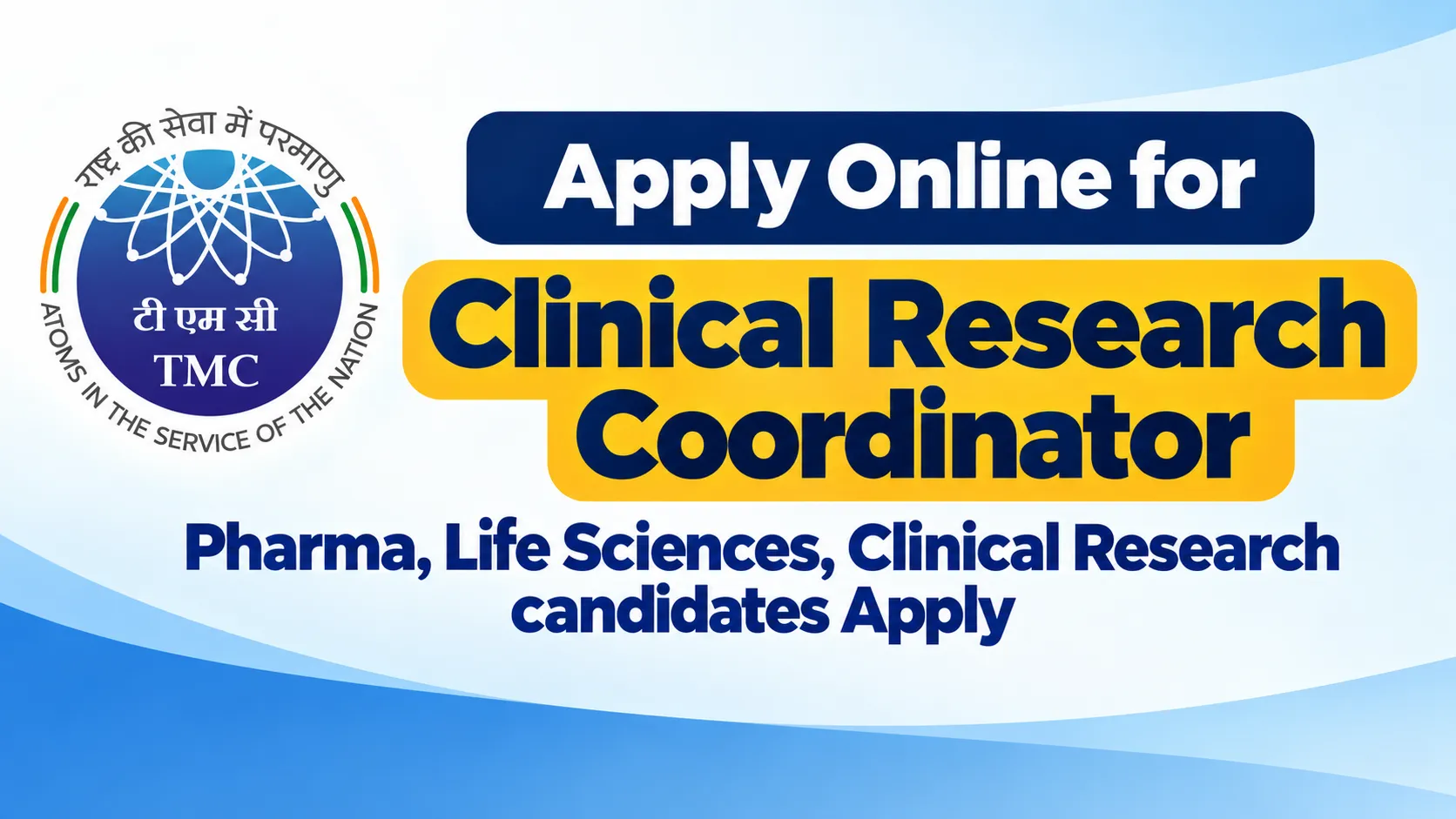 Apply Online for Clinical Research Coordinator at TMC | Pharma, Life Sciences, Clinical Research candidates Apply