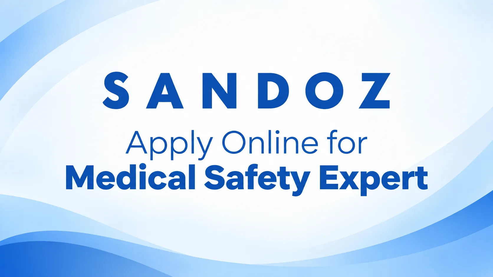 Apply Online for Medical Safety Expert at Sandoz
