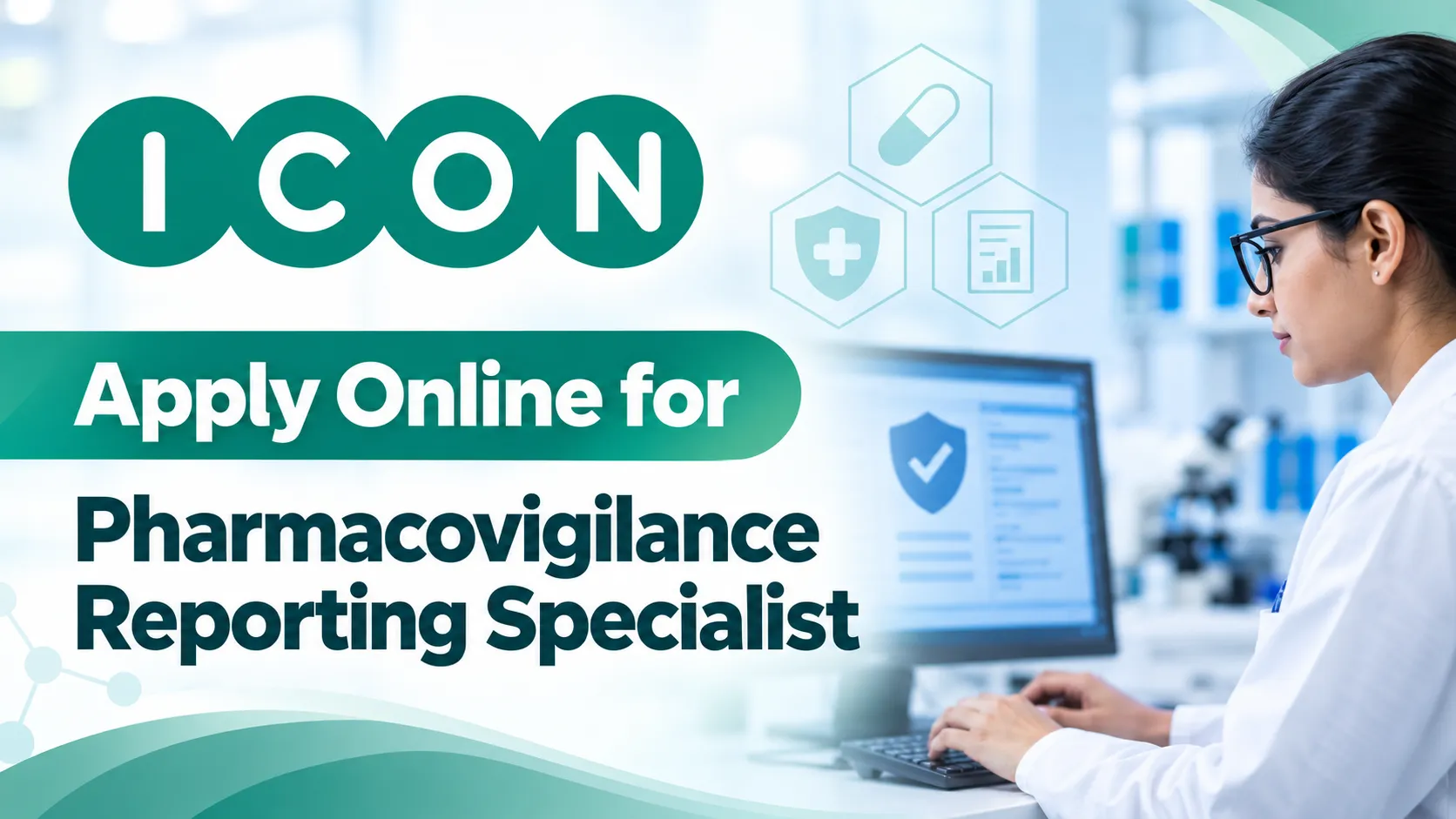 Apply Online for Pharmacovigilance Reporting Specialist at ICON plc