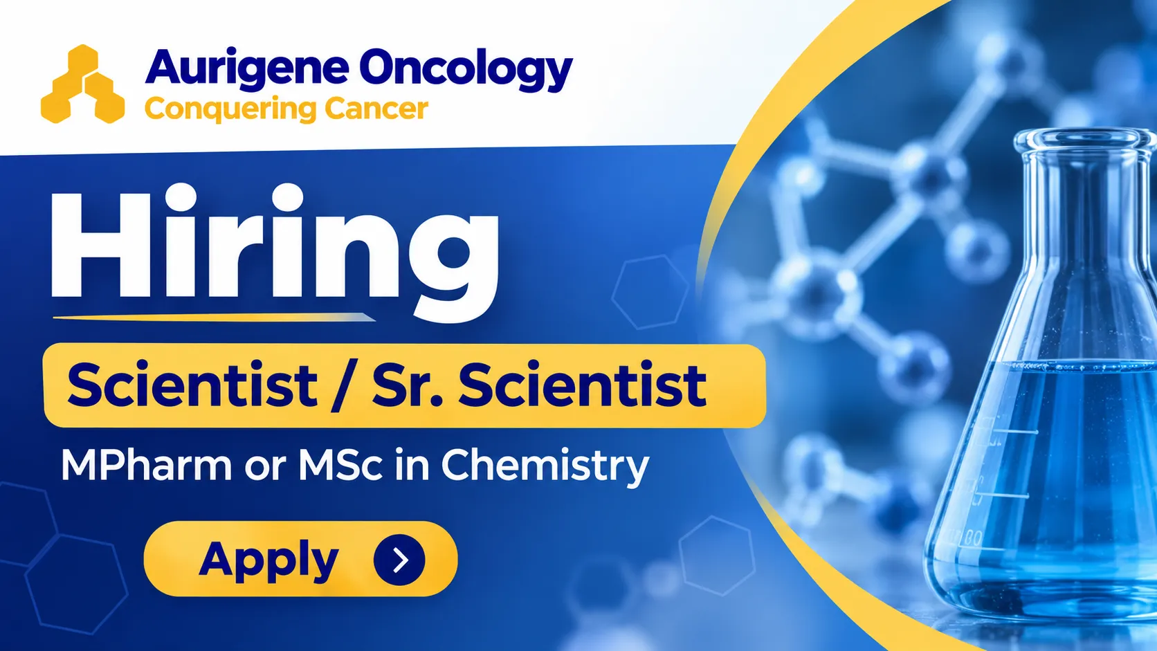 Aurigene Oncology Hiring Scientist / Sr. Scientist