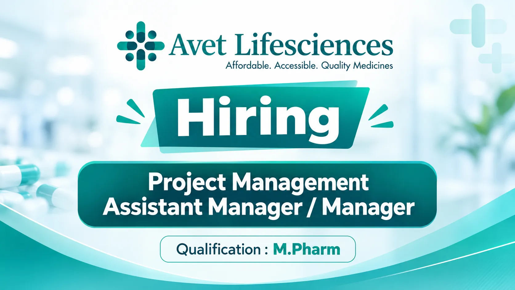 Avet Pharma Hiring Project Management Assistant Manager / Manager