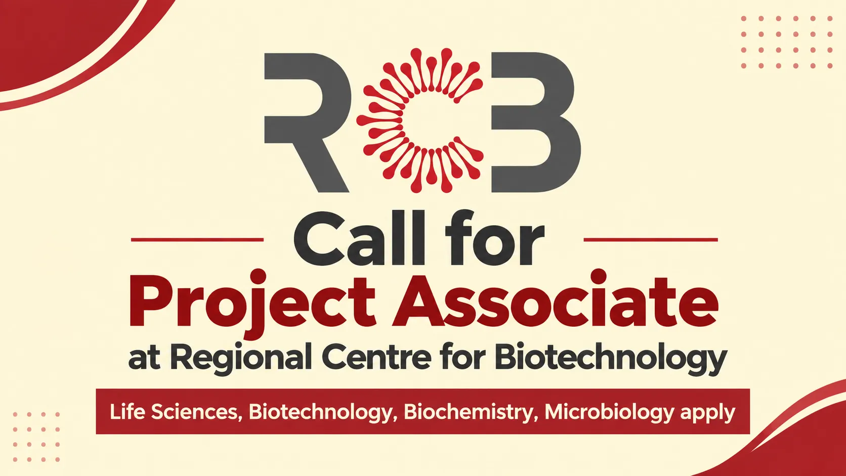 Call for Project Associate at Regional Centre for Biotechnology