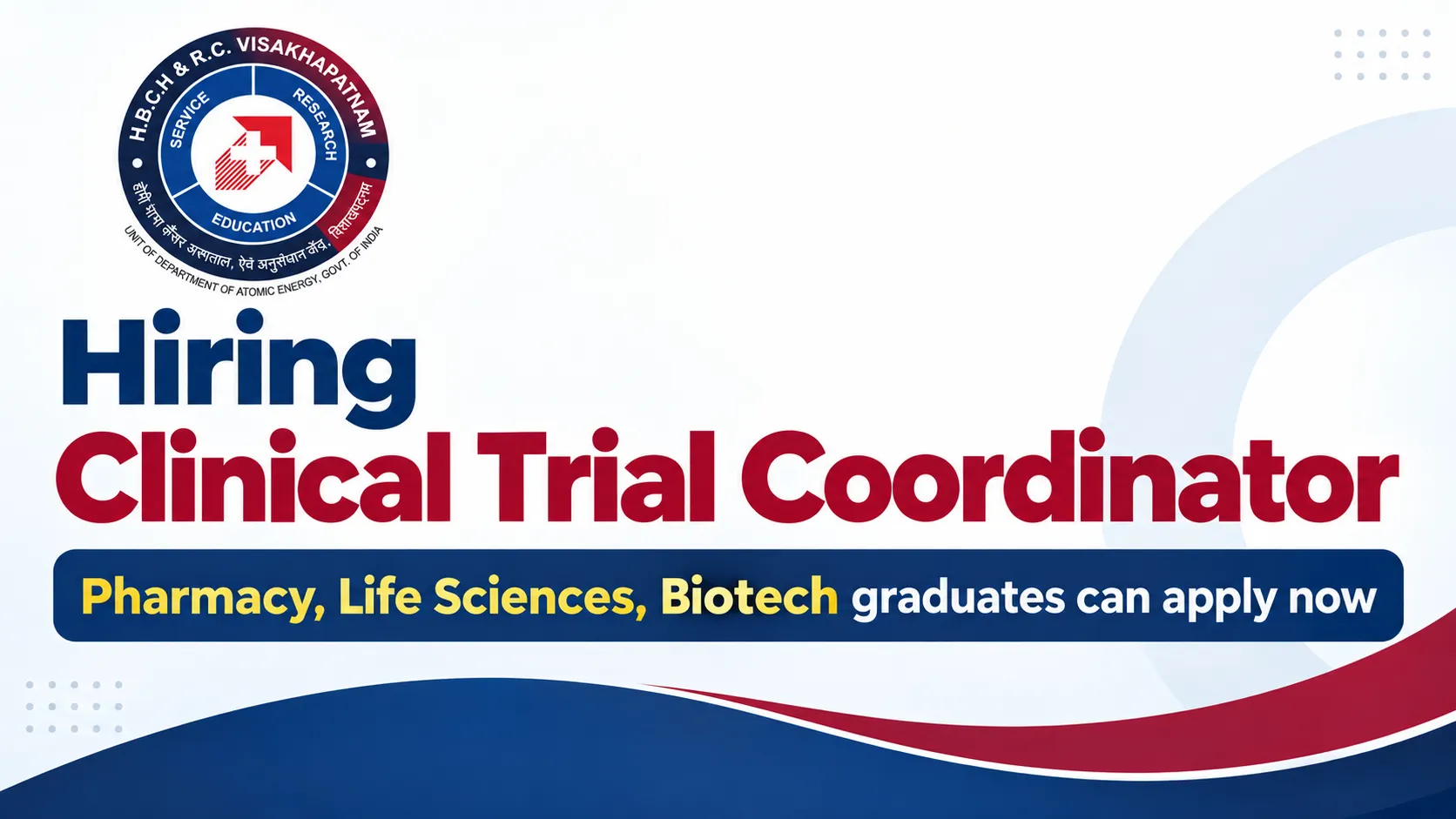 Homi Bhabha Cancer Hospital hiring Clinical Trial Coordinator