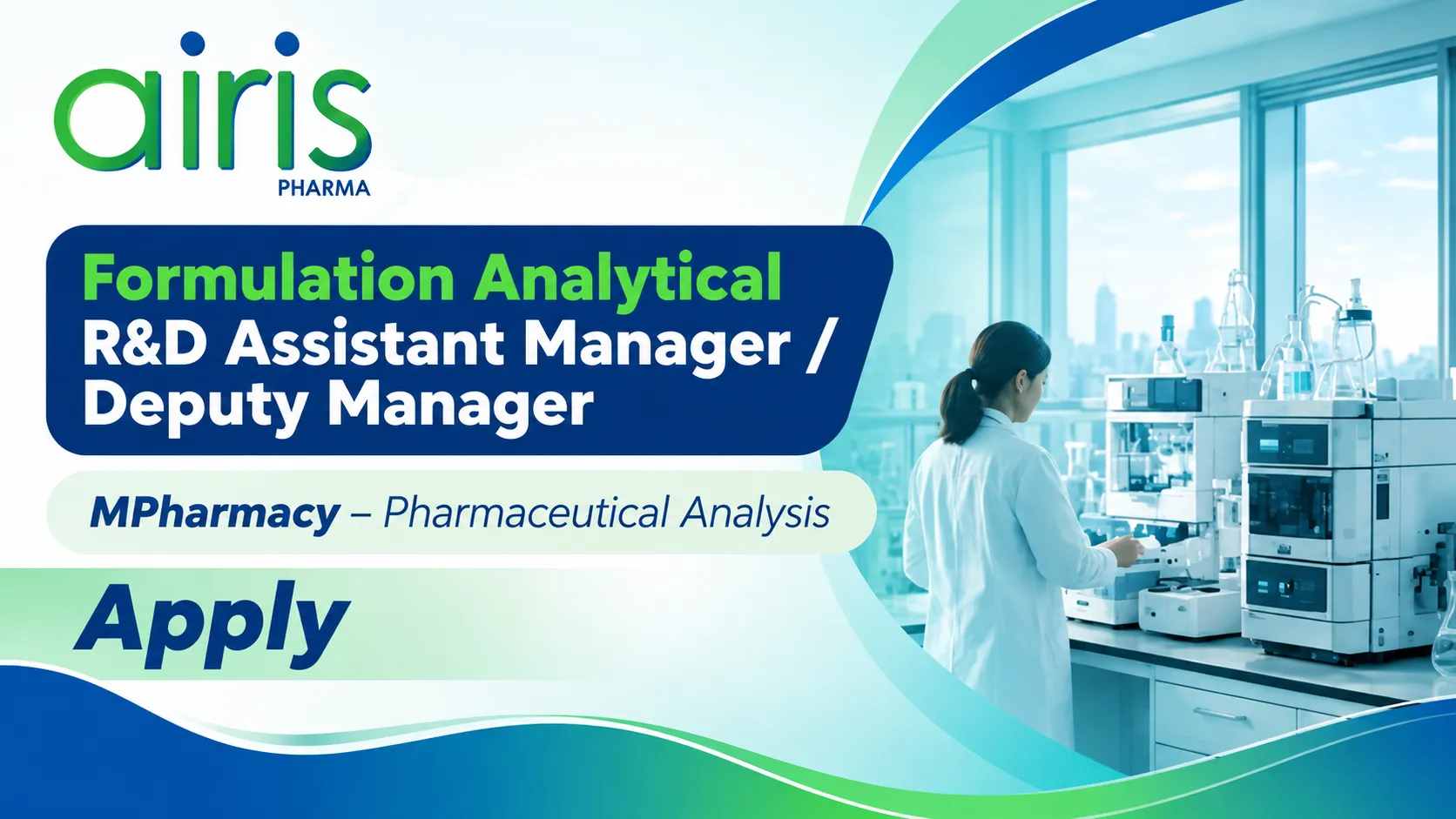 Formulation Analytical R&D Assistant Manager / Deputy Manager Require at airis PHARMA