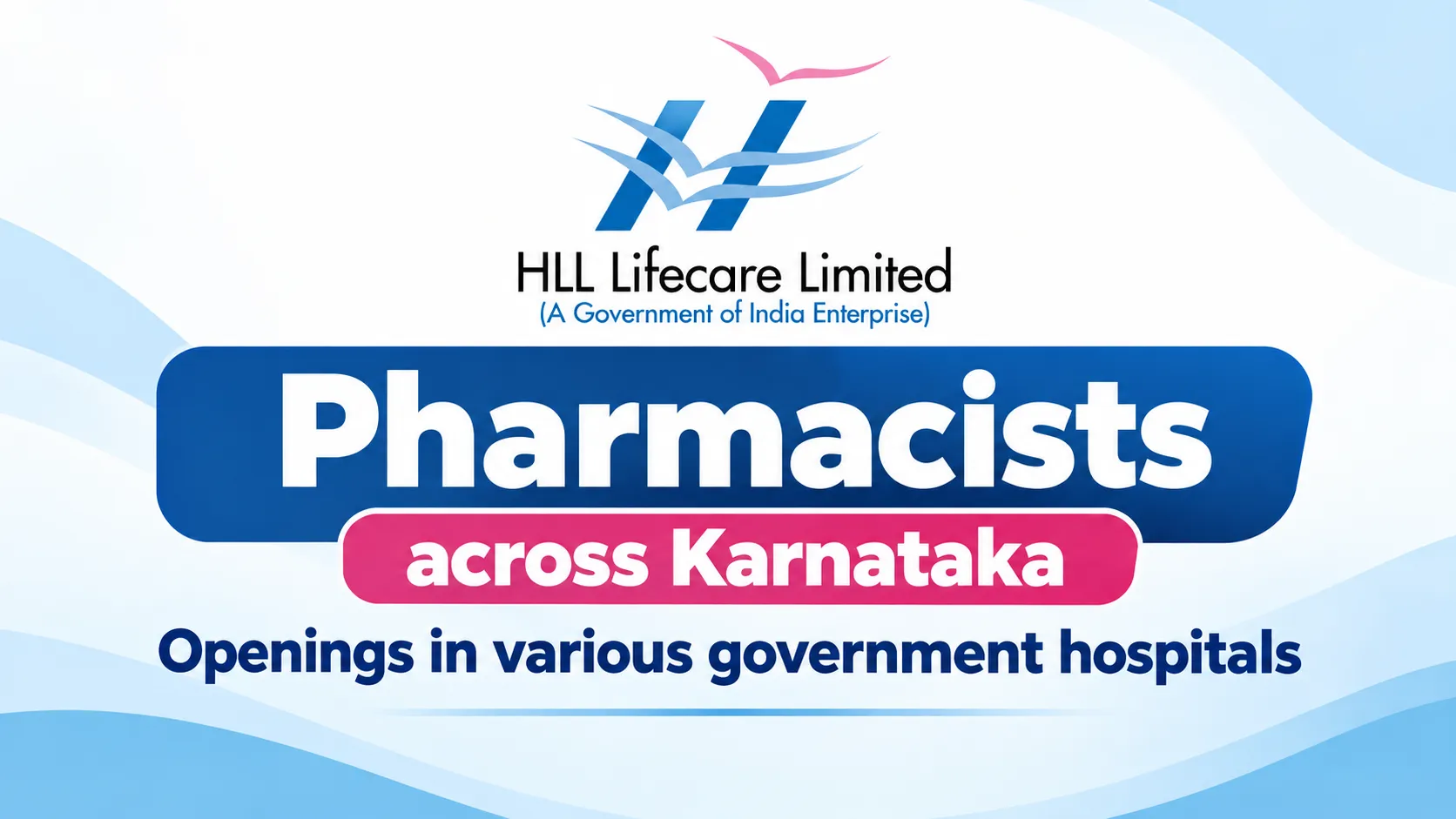 HLL Lifecare requires Pharmacists across Karnataka