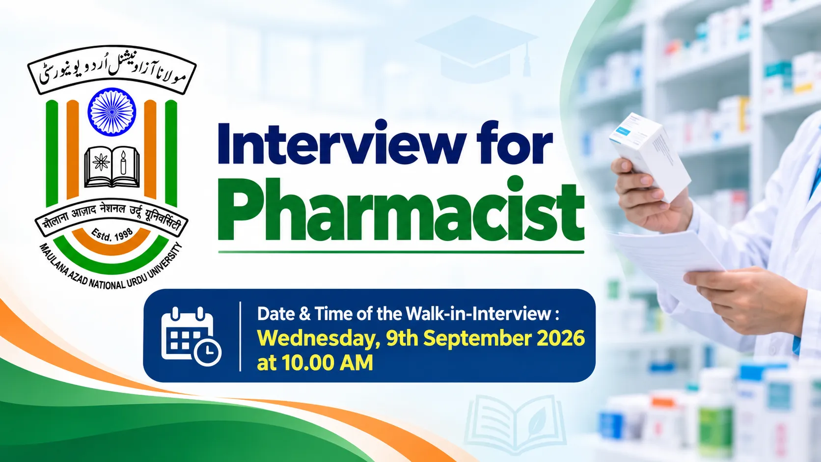 Interview for Pharmacist at Maulana Azad National Urdu University