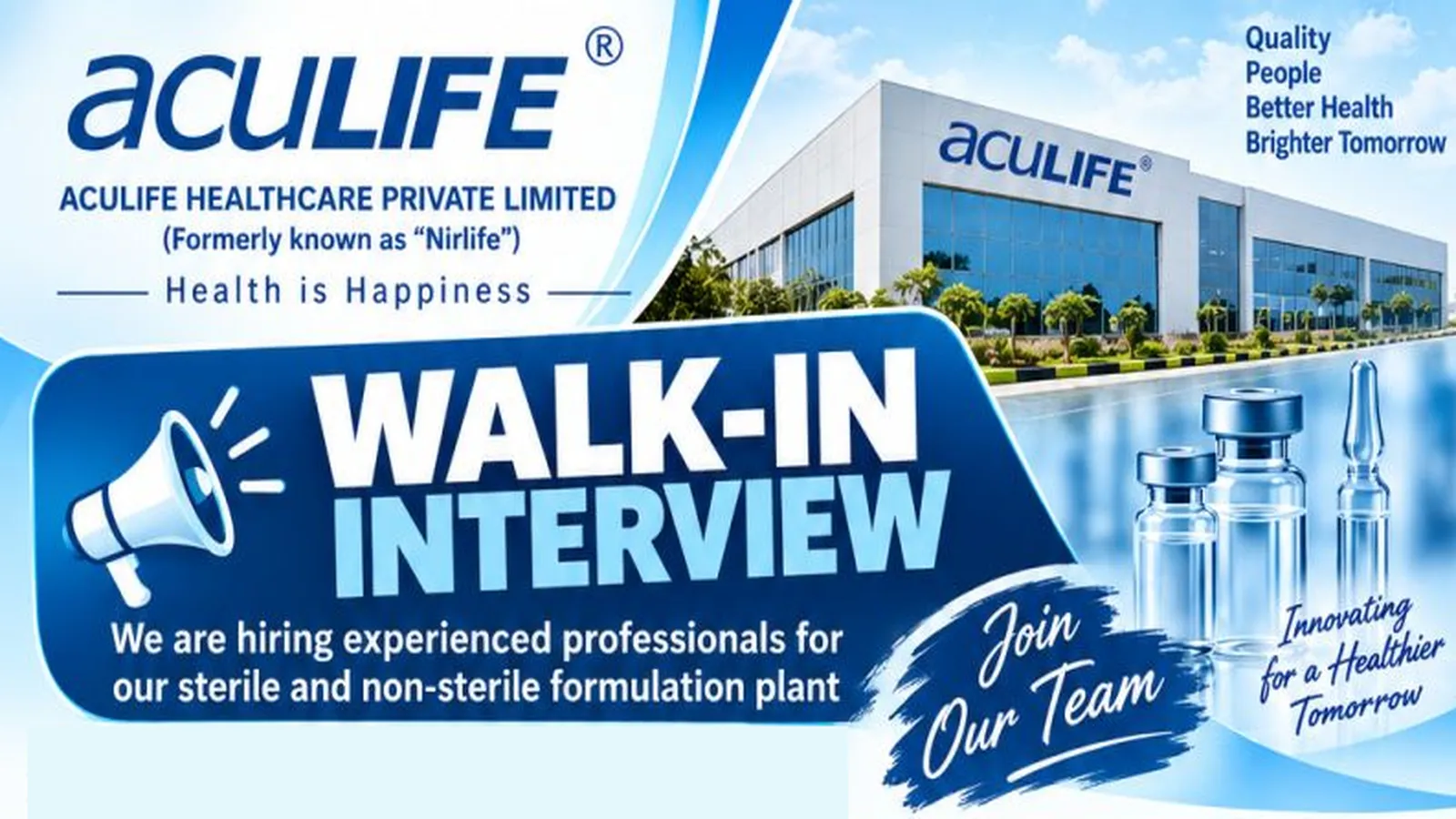 Interview in ADL, QA, QC, F&D at Aculife Healthcare