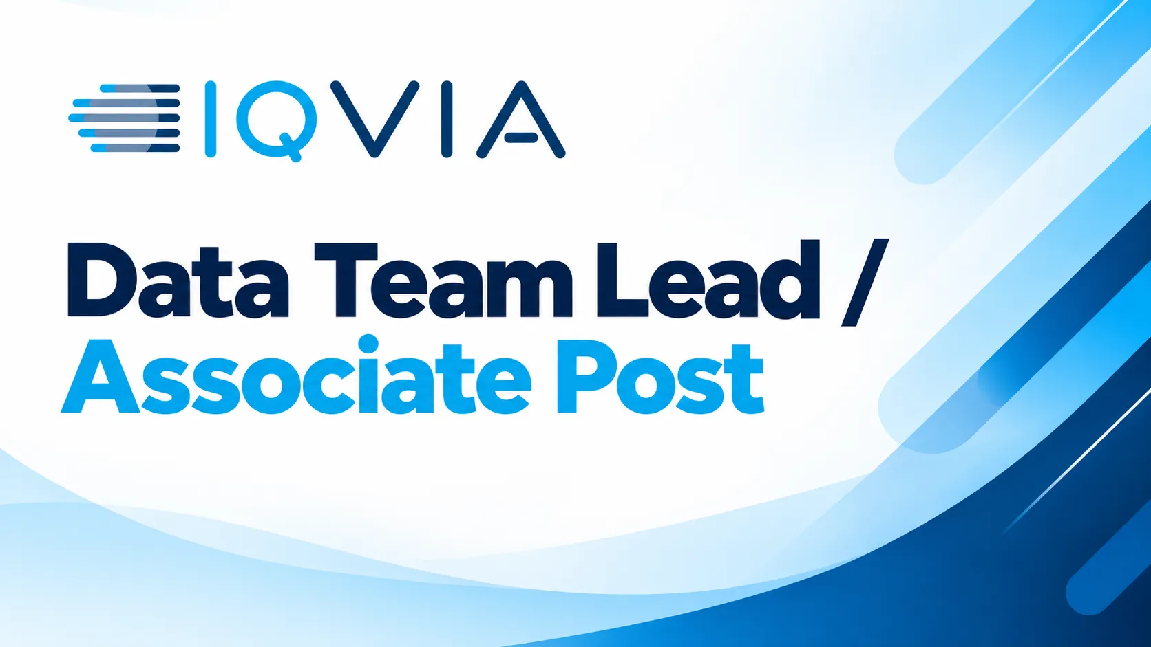 IQVIA looking for Data Team Lead / Associate