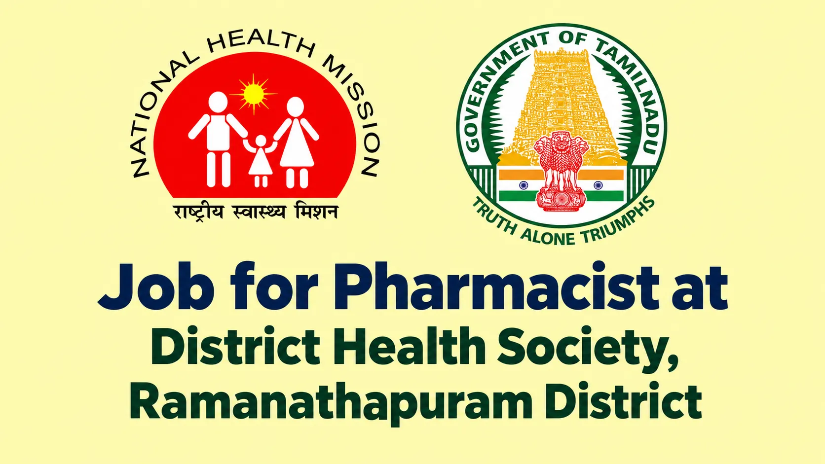 Job for Pharmacist at District Health Society, Ramanathapuram District