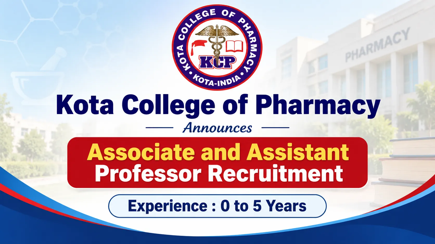 Kota College of Pharmacy Announces Associate and Assistant Professor Recruitment