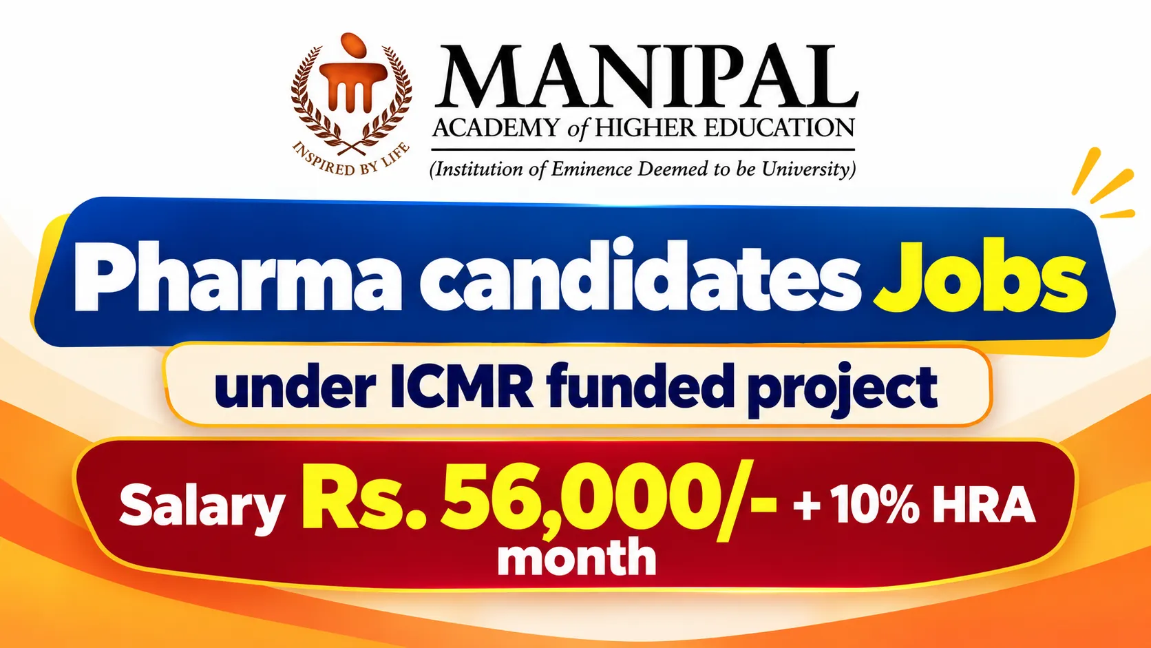 MAHE inviting applications from Pharma candidates under ICMR funded project