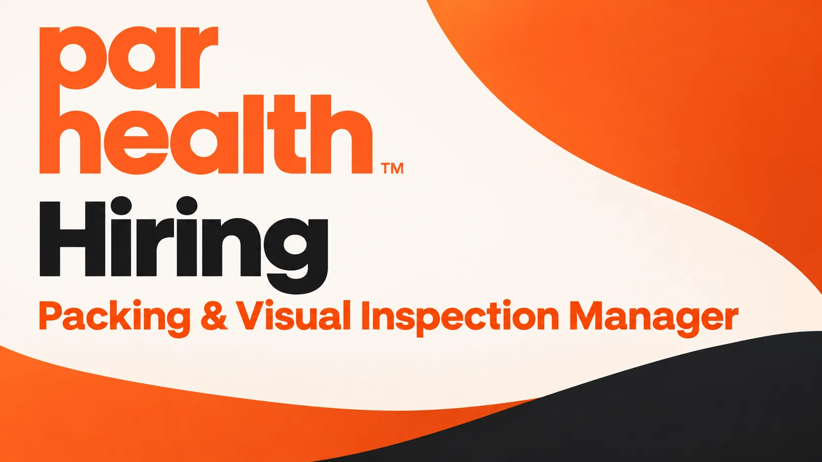 Par Health Hiring Packing & Visual Inspection Manager