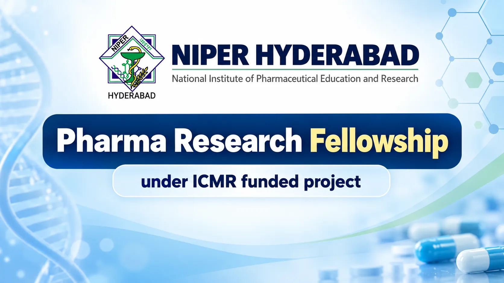 Pharma Research Fellowship under ICMR funded project at NIPER