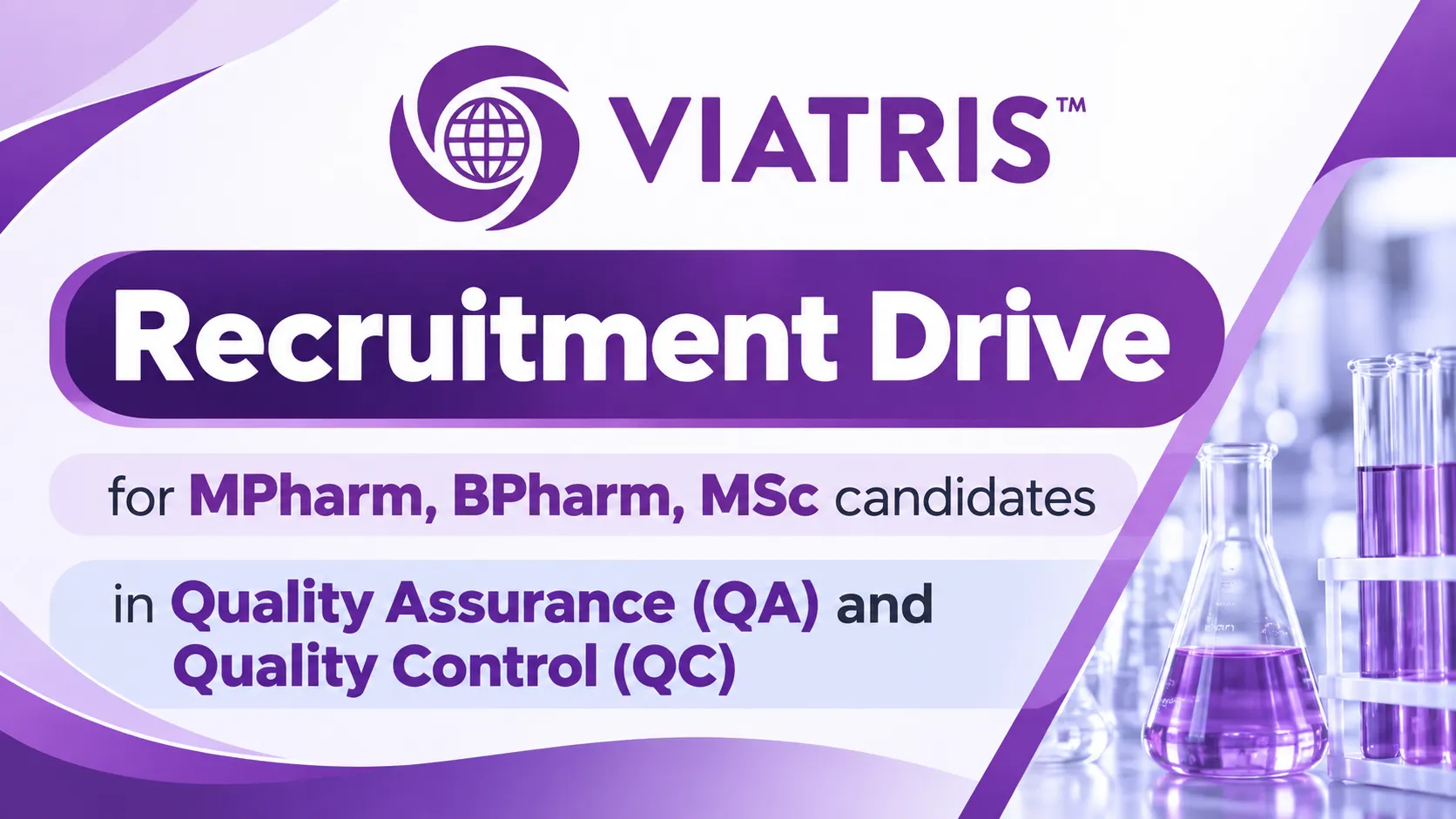 Recruitment Drive for MPharm, BPharm, MSc candidates in QA & QC at Mylan Lab