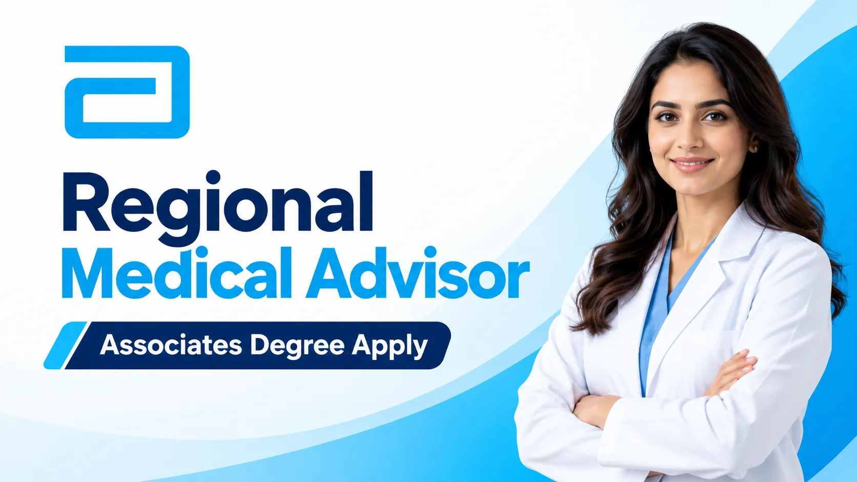 Regional Medical Advisor Require at Abbott