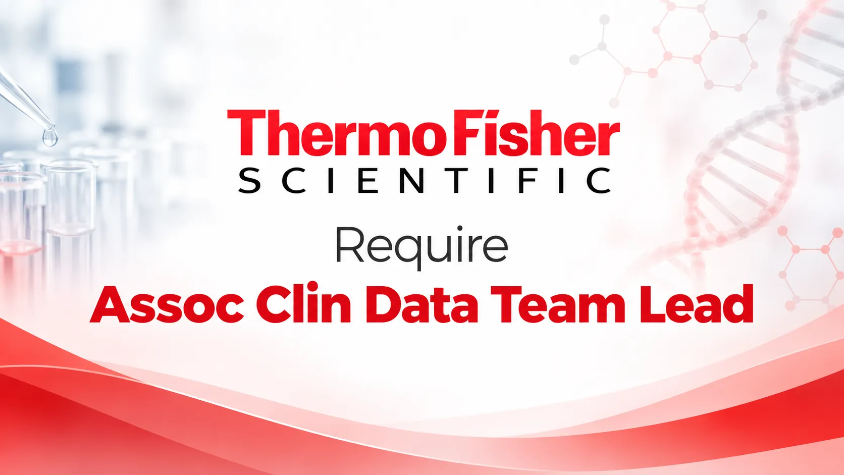 Require Assoc Clin Data Team Lead at Thermo Fisher Scientific