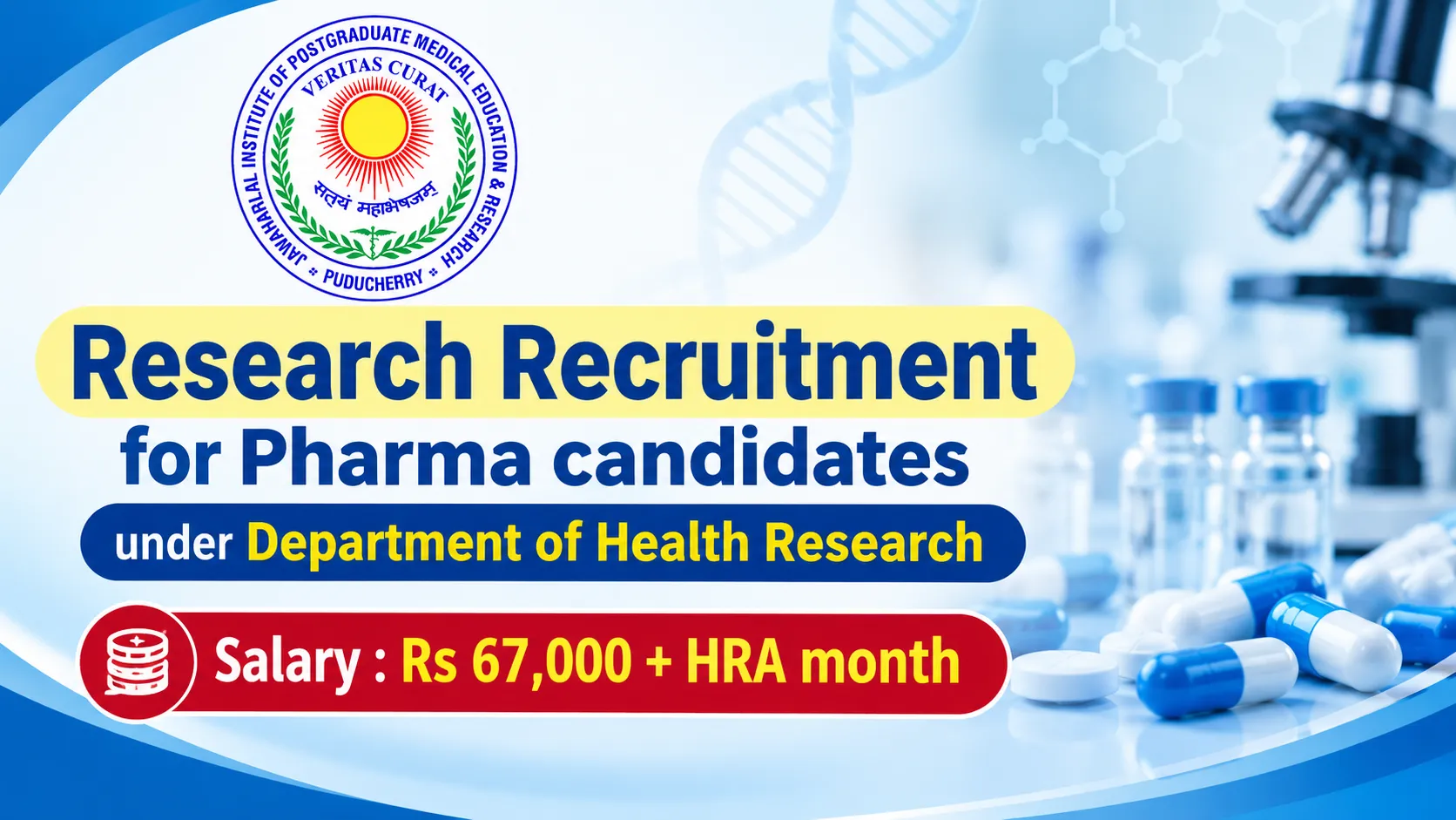 Research Recruitment for Pharma candidates under Department of Health Research, JIPMER