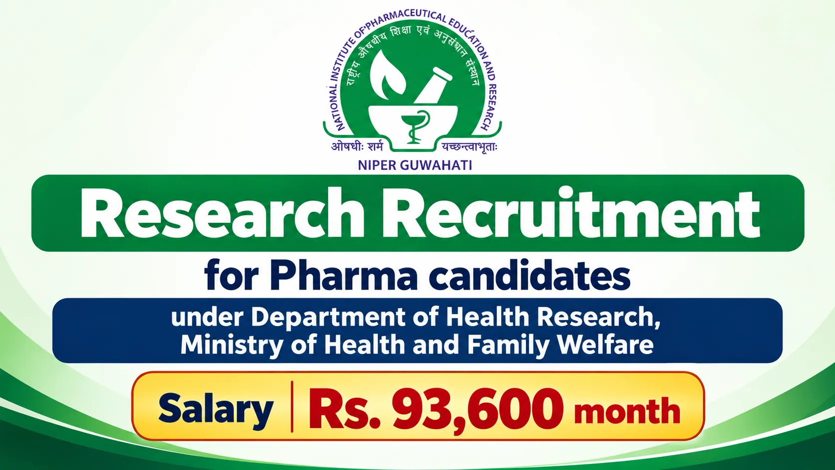 Research Recruitment for Pharma candidates under Department of Health Research, NIPER